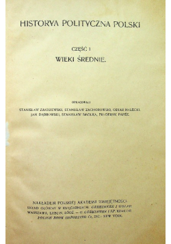 Historia polityczna Polski Część I Wieki Średnie 1920 r.