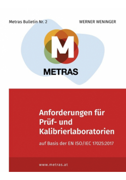 Anforderungen für Prüf- und Kalibrierlaboratorien auf Basis der EN ISO/IEC 17025
