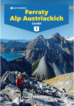 Ferraty Alp Austriackich Tom 3 Zachód