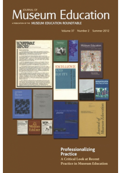 Professionalizing Practice. A Critical Look at Recent Practice in Museum Education