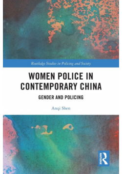 Women Police in Contemporary China