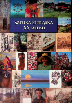 Sztuka Elblaska XX wieku