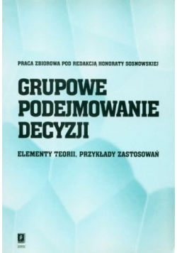 Grupowe podejmowanie decyzji