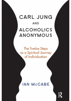 Carl Jung and Alcoholics Anonymous