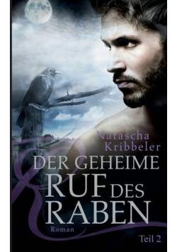 Der geheime Ruf des Raben
