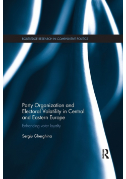 Party Organization and Electoral Volatility in Central and Eastern Europe