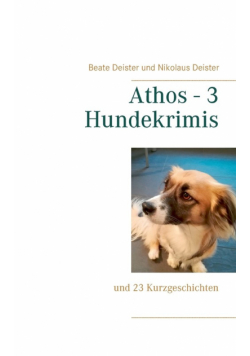 Athos - 3 Hundekrimis