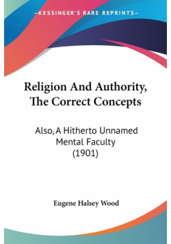 Religion And Authority, The Correct Concepts