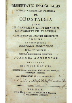 Dissertatio inauguralis medico-chirurgico-practica de odontalgia 1824 r.