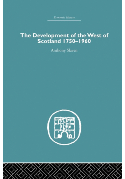 The Development of the West of Scotland 1750-1960