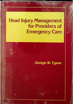 Head Injury management for providers of Emergency Care