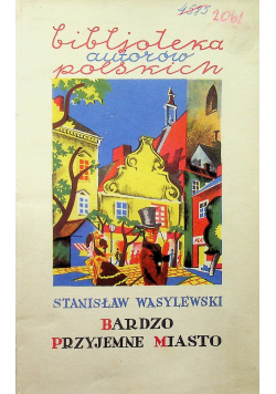 Bardzo przyjemne miasto 1929 r.