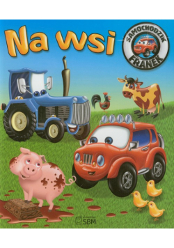 Na wsi Samochodzik Franek