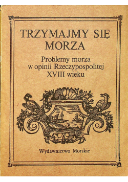Trzymaj się Morza