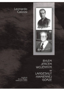 Byłem jeńcem wojennym