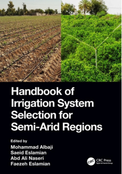 Handbook of Irrigation System Selection for Semi-Arid Regions