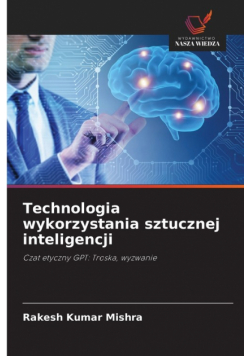Technologia wykorzystania sztucznej inteligencji