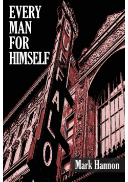 Every Man for Himself