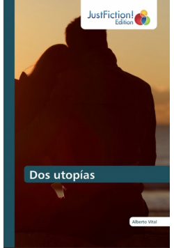 Dos utopías