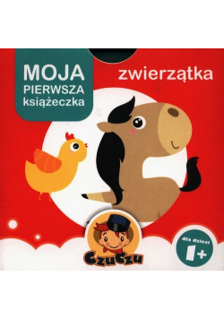 Moja pierwsza książeczka Zwierzątka