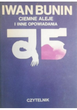Ciemne aleje i inne opowiadania