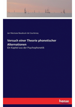 Versuch einer Theorie phonetischer Alternationen
