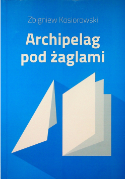 Archipelag pod żaglami