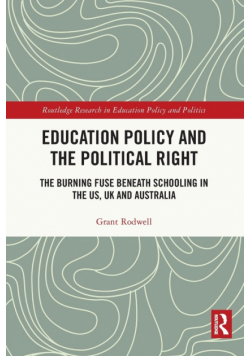 Education Policy and the Political Right