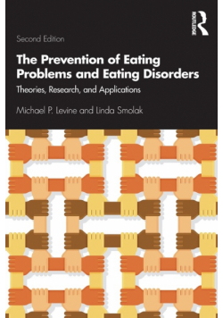 The Prevention of Eating Problems and Eating Disorders