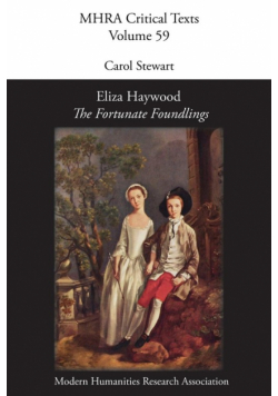 Eliza Haywood, 'The Fortunate Foundlings'
