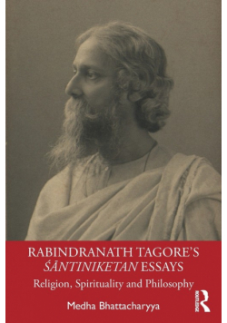 Rabindranath Tagore's Śāntiniketan Essays