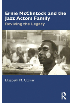 Ernie McClintock and the Jazz Actors Family