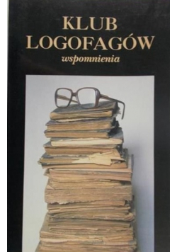 Klub Logofagów wspomnienia