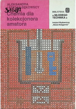 Chemia dla kolekcjonera amatora