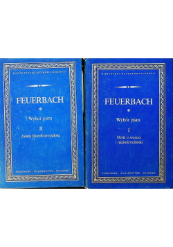 Feuerbach Wybór pism Tom I i II
