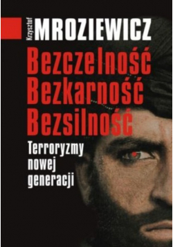 Bezczelność bezkarność bezsilność