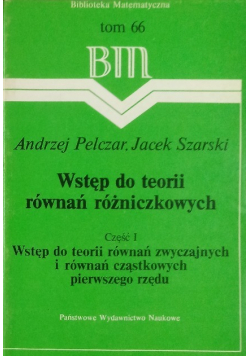 Wstęp do teorii równań różniczkowych Tom 66