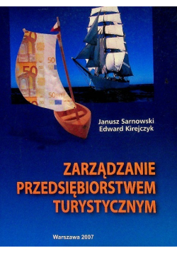 Zarządzanie przedsiębiorstwem turystycznym