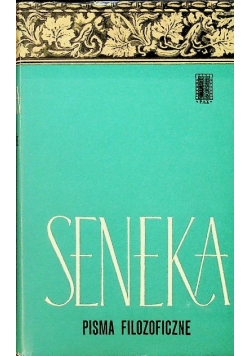 Seneka Pisma filozoficzne Tom II
