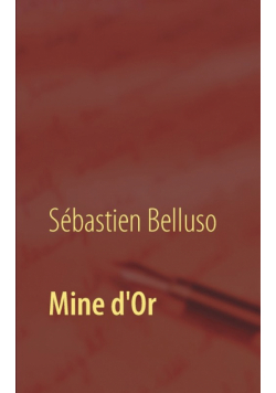 Mine d'Or
