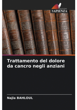 Trattamento del dolore da cancro negli anziani