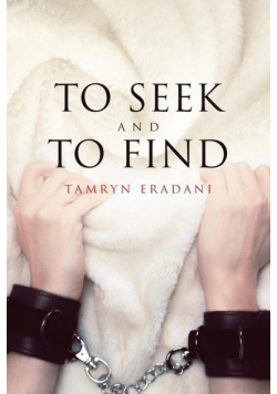 To Seek and to Find