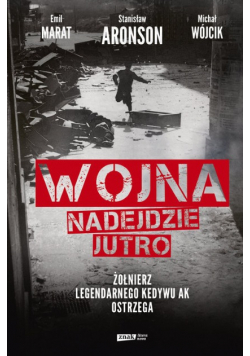 Wojna nadejdzie jutro