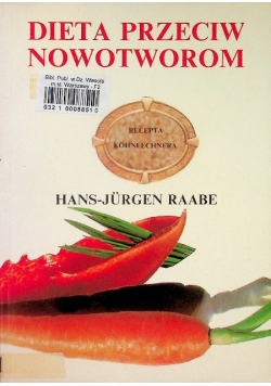 Dieta przeciw nowotworom