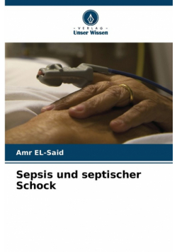Sepsis und septischer Schock