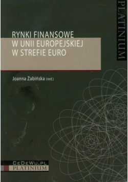 Rynki finansowe w Unii Europejskiej w strefie euro
