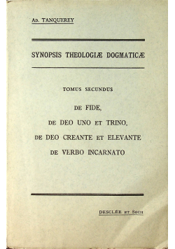 Synopsis theologiae dogmaticae tomus secundus