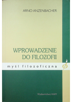 Wprowadzenie do filozofii Myśl filozoficzna