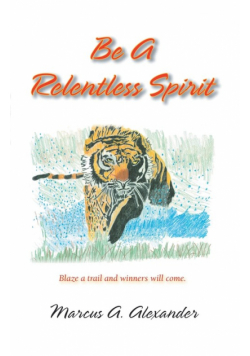 Be a Relentless Spirit