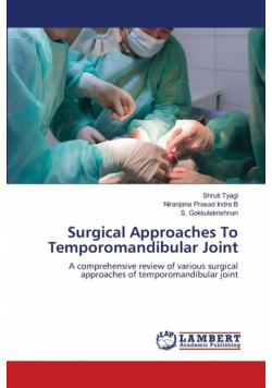 Surgical Approaches To Temporomandibular Joint